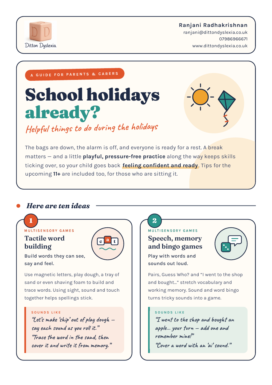 School holidays already? Helpful things to do during the holidays — a parent's flyer with ten practical ideas, including tips for the 11+